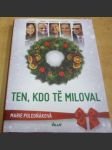 Ten, kdo tě miloval - náhled