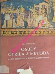 Osudy cyrila a metoda a ich učeníkov v živote klimentovom - stanislav ján - náhled