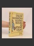 Osudy dobrého vojáka Švejka za světové války III. a IV. díl - náhled