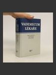 Vademecum lékaře, Vyšetřovací metody, diagnostika, terapie, naléhavé situace. - náhled