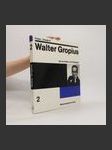 Walter Gropius Werkverzeichnis Teil 2 - náhled