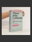 Ústavní právo a státověda. Díl II, Ústavní právo České republiky. Část 1 - náhled