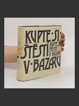 Kupte si štěstí v bazaru - náhled