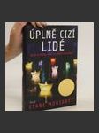 Úplně cizí lidé - náhled