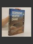 Sedemdesiat veľkých záhad - náhled