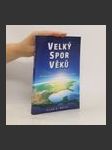 Velký spor věků - náhled