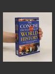 The Concise Encyclopedia Of World History. A Chronological Dictionary of Dates - náhled