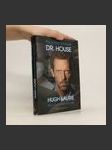 Průvodce seriálem Dr. House - Hugh Laurie neautorizovaný životopis - náhled