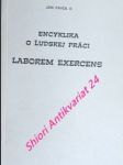 Encyklika o ludskej práci laberem exercens - ján pavol ii. - náhled