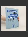 Literatura pro 3. ročník středních škol. Pracovní sešit - náhled