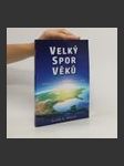 Velký spor věků - náhled