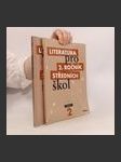 Literatura pro 2. ročník středních škol : zkrácená verze. Učebnice+pracovní sešit (2 svazky) - náhled