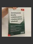 Zaměstnanecké benefity a obdobná plnění z hlediska daňové výhodnosti - náhled