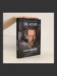 Průvodce seriálem Dr. House - Hugh Laurie neautorizovaný životopis - náhled