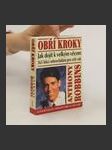 Obří kroky : jak dojít k velkým věcem : 365 lekcí sebeovládání po celý rok - náhled