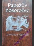 Papežův nosorožec - norfolk lawrence - náhled