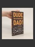 Dude, You're Gonna Be a Dad! - náhled