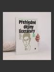 Přehledné dějiny literatury. II, Dějiny české literatury od konce 19. století do r. 1945 s přehledem vývojových tendencí světové literatury - náhled