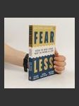 Fear less : how to win your way in work and life - náhled