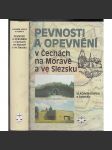 Pevnosti a opevnění v Čechách, na Moravě a ve Slezsku - náhled