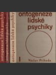 Ontogeneze lidské psychiky I. - III. - náhled