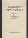 Mystéria země české díl III.: Božstva a oběti - náhled