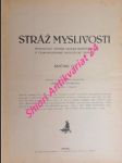 STRÁŽ MYSLIVOSTI - Myslivecký věstník spolků sdružených v československé myslivecké jednotě - Ročník IV - V. - Kolektiv autorů - náhled