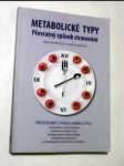 Metabolické typy - převratný způsob stravování - náhled