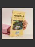 Vollwertkost - tierisch eiweissfrei - náhled