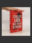 Získejte lidi na svou stranu : jak s pomocí druhých dosáhnout velkých cílů - náhled