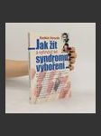 Jak žít a vyhnout se syndromu vyhoření - náhled