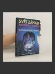 Svět záhad Arthura C. Clarka A-Z. Od Atlantidy k Zombie - náhled