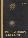 Prodej hodin a klenotů: Učební plán pro odborný výcvik v učebním oboru prodavač průmyslového zboží, specializace hodiny a klenoty - náhled