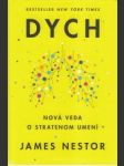 Dych. Nová veda o stratenom umení - náhled