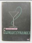 Farmakodynamika liekov so stránky experimentálnej a klinickej diel I. - náhled