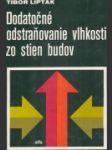 Dodatočné odstraňovanie vlhkosti zo stien budov - náhled