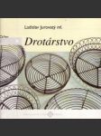 Drotárstvo - náhled