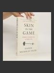 Skin in the game - náhled