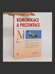 Komunikace a prezentace: umění mluvit, slyšet a rozumět - náhled