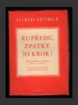 Kupředu, zpátky ni krok! - náhled