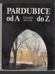 Pardubice od A do Z - Podpis autora - náhled