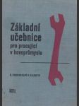 Základní učebnice pro pracující v kovoprůmyslu - náhled