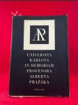 Univerzita Karlova in memoriam profesora Alberta Pražáka - náhled