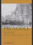 Průvodce muzeem městské hromadné dopravy v Praze - náhled