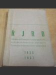 ŘJRD. Zpráva o činnosti říšské jednoty republikánského dorostu Československého venkova č. I. až VII. 1935 - 1937 - náhled