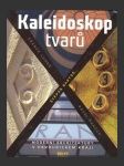 Kaleidoskop tvarů - náhled