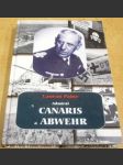 Admirál Canaris a Abwehr - náhled