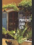 Provence jako sen - náhled