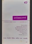 Svědectví / čtvrtletník pro politiku a kulturu č.49 -ročník  xiii.. -1975 - náhled