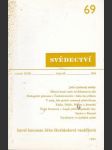 Svědectví / čtvrtletník pro politiku a kulturu -číslo  63 -ročník xviii  -1983 - náhled